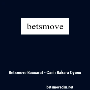 Betsmove Baccarat - Canlı Bakara Oyunu